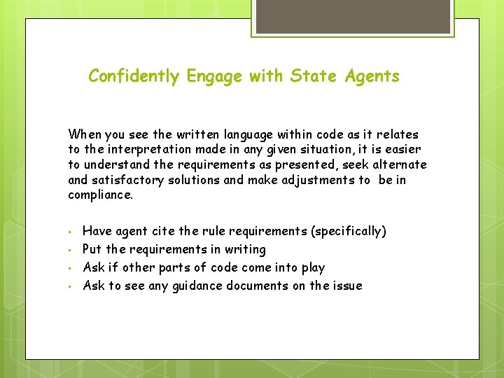 Confidently Engage with State Agents When you see the written language within code as
