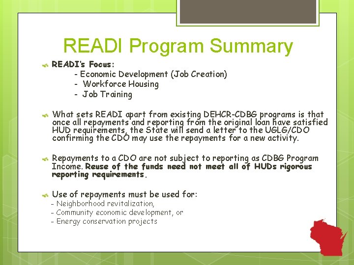 READI Program Summary READI’s Focus: - Economic Development (Job Creation) - Workforce Housing -