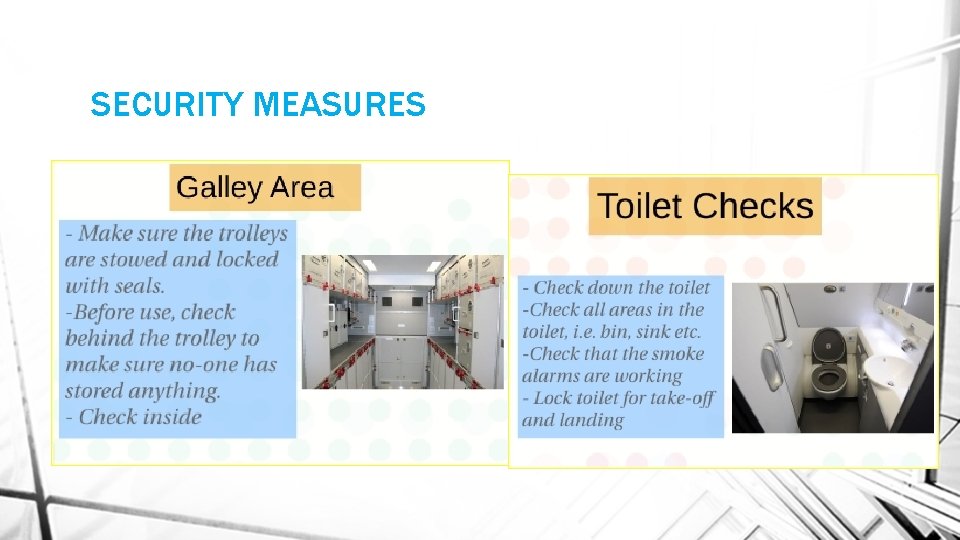 SECURITY MEASURES 