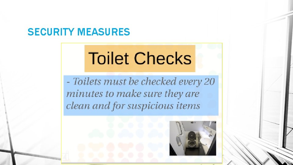 SECURITY MEASURES 