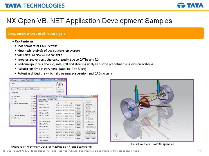 NX Open VB. NET Application Development Samples Suspension Geometry Analysis • Key Features •