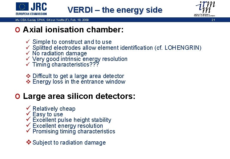 VERDI – the energy side irfu CEA-Saclay SPh. N, Gif-sur-Yvette (F), Feb. 18, 2009