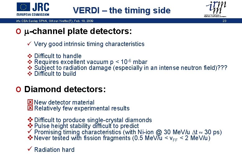 VERDI – the timing side irfu CEA-Saclay SPh. N, Gif-sur-Yvette (F), Feb. 18, 2009