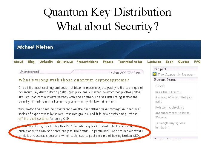 Quantum Key Distribution What about Security? 