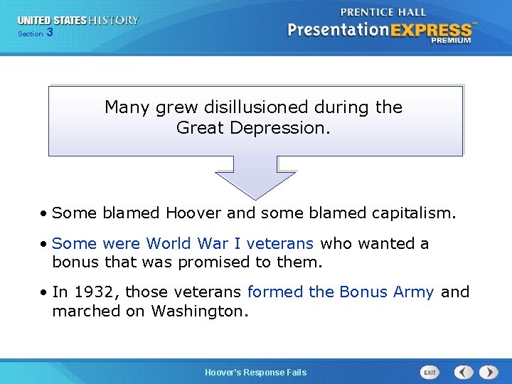 Chapter Section 3 25 Section 1 Many grew disillusioned during the Great Depression. •