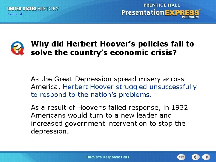 Chapter Section 3 25 Section 1 Why did Herbert Hoover’s policies fail to solve