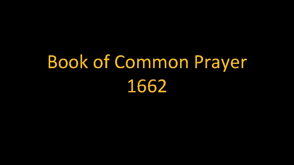 Book of Common Prayer 1662 