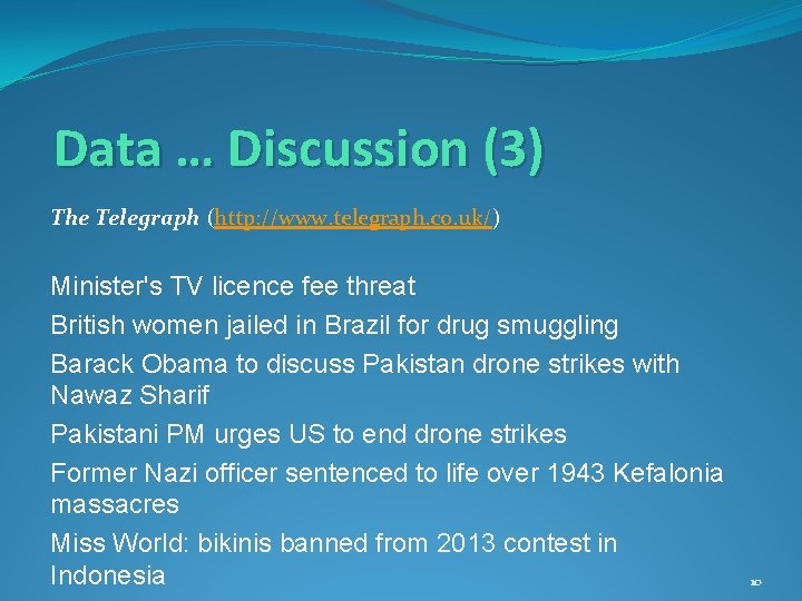 Data … Discussion (3) The Telegraph (http: //www. telegraph. co. uk/) Minister's TV licence Data … Discussion (3) The Telegraph (http: //www. telegraph. co. uk/) Minister's TV licence