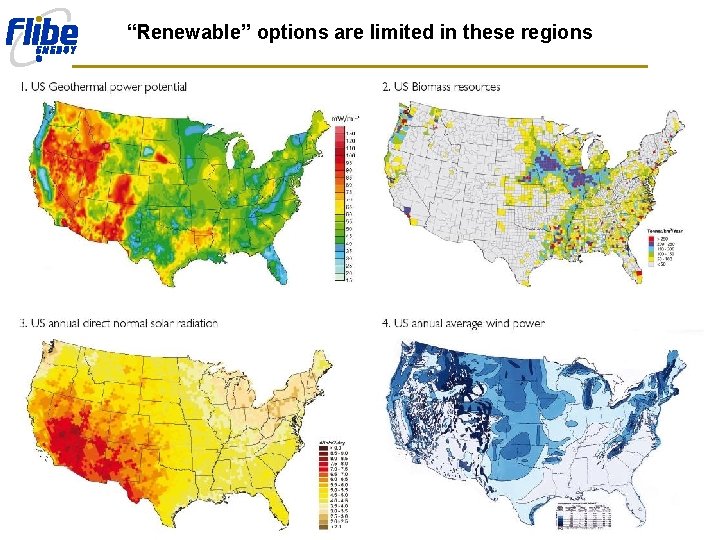 “Renewable” options are limited in these regions 