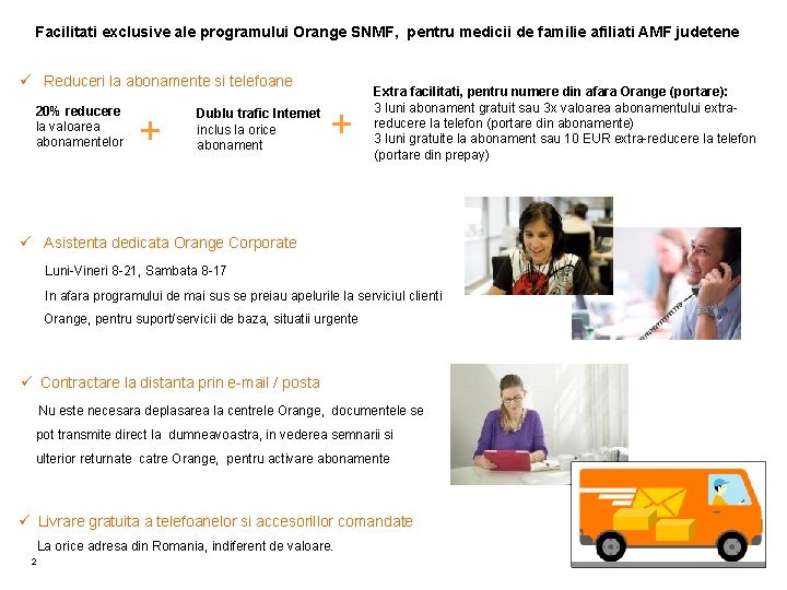 Facilitati exclusive ale programului Orange SNMF, pentru medicii de familie afiliati AMF judetene ü