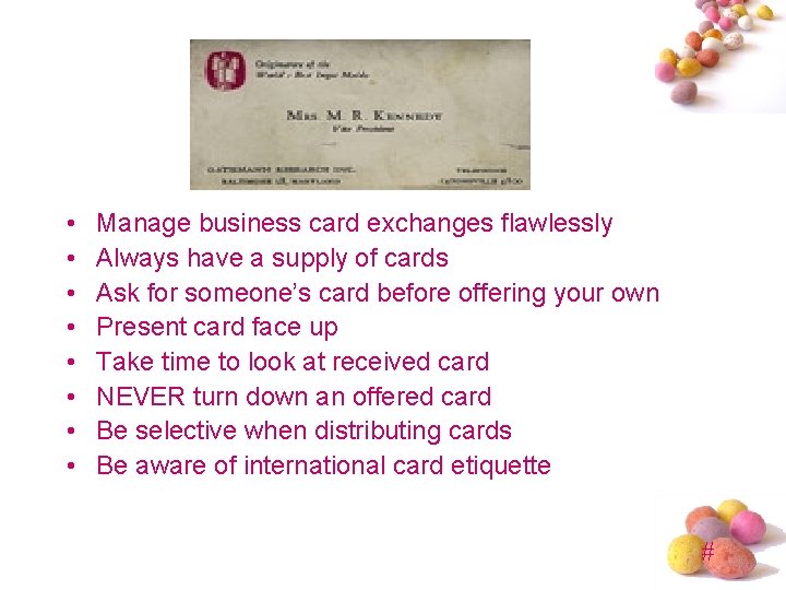  • • Manage business card exchanges flawlessly Always have a supply of cards