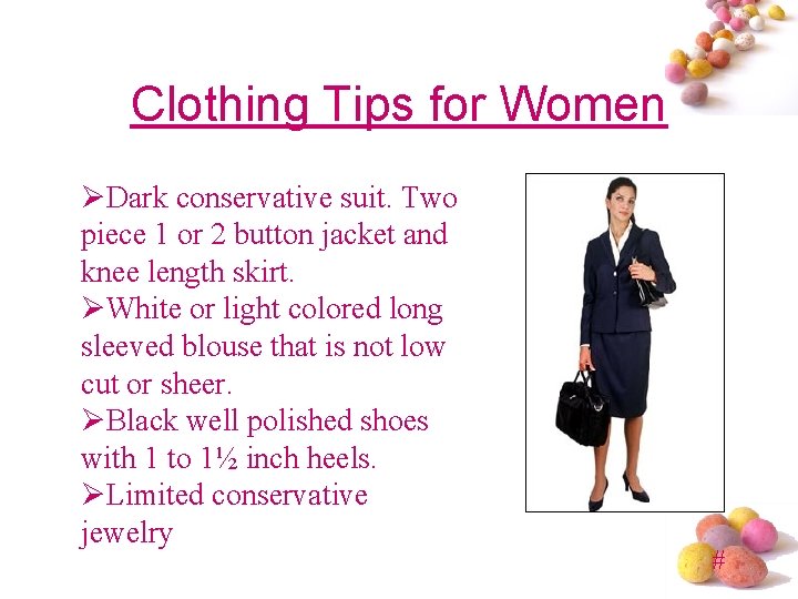 Clothing Tips for Women ØDark conservative suit. Two piece 1 or 2 button jacket