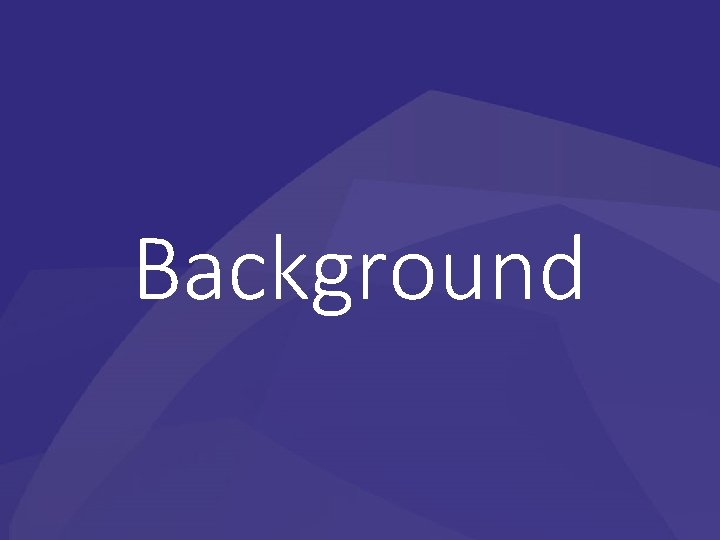 Background 
