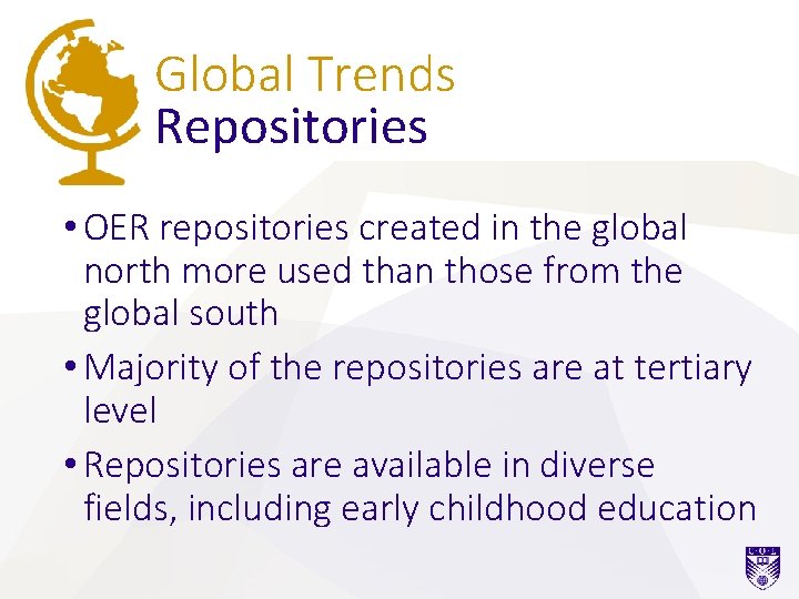 Global Trends Repositories • OER repositories created in the global north more used than