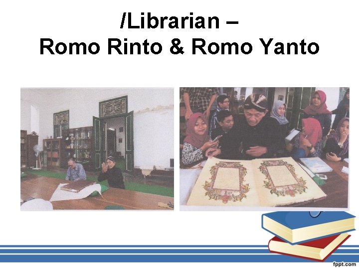 /Librarian – Romo Rinto & Romo Yanto 