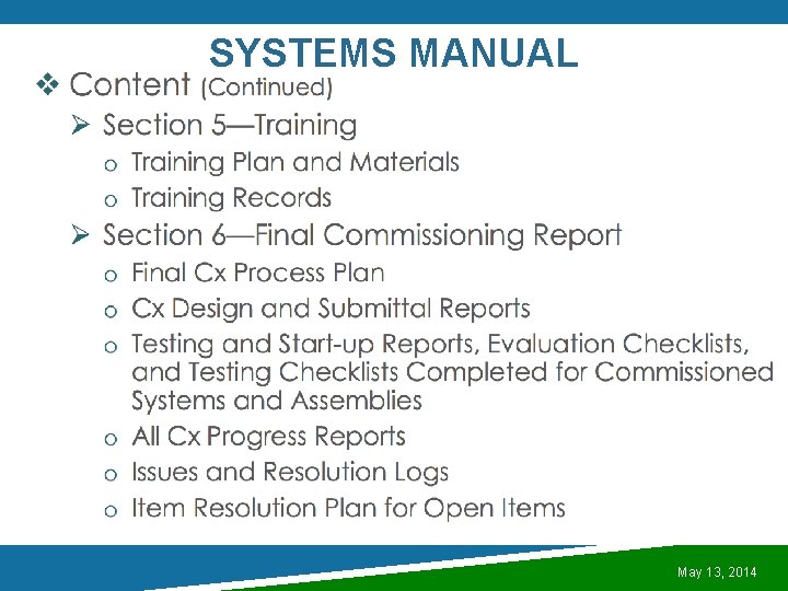 SYSTEMS MANUAL May 13, 2014 