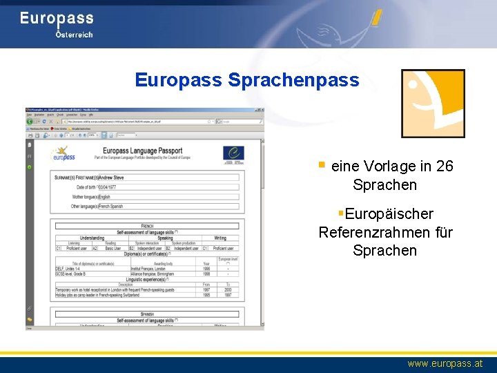 Europass Sprachenpass § eine Vorlage in 26 Sprachen §Europäischer Referenzrahmen für Sprachen www. europass.