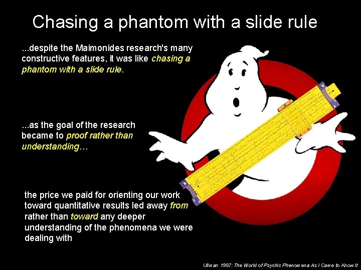 Chasing a phantom with a slide rule. . . despite the Maimonides research's many