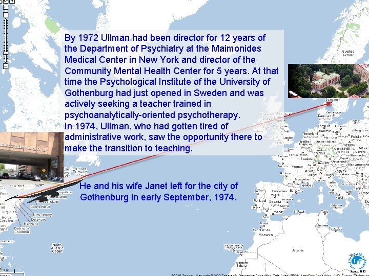 By 1972 Ullman had been director for 12 years of the Department of Psychiatry