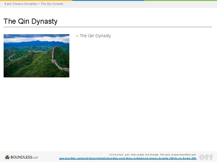 Early Chinese Dynasties > The Qin Dynasty • The Qin Dynasty Free to share,