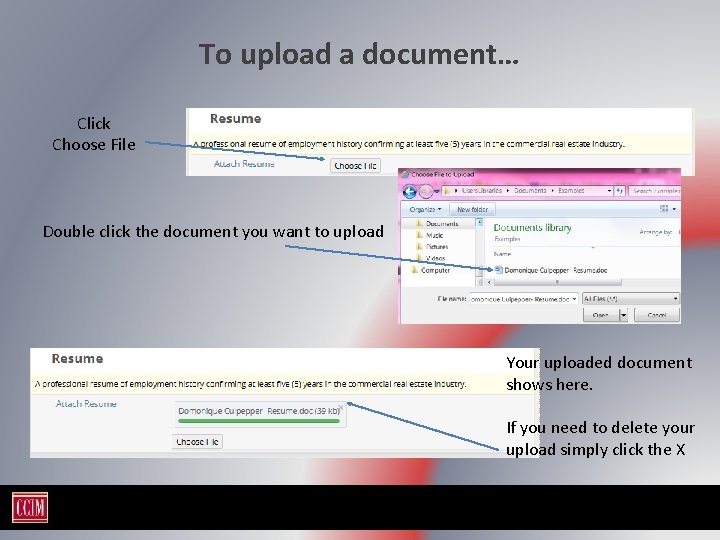 To upload a document… Click Choose File Double click the document you want to