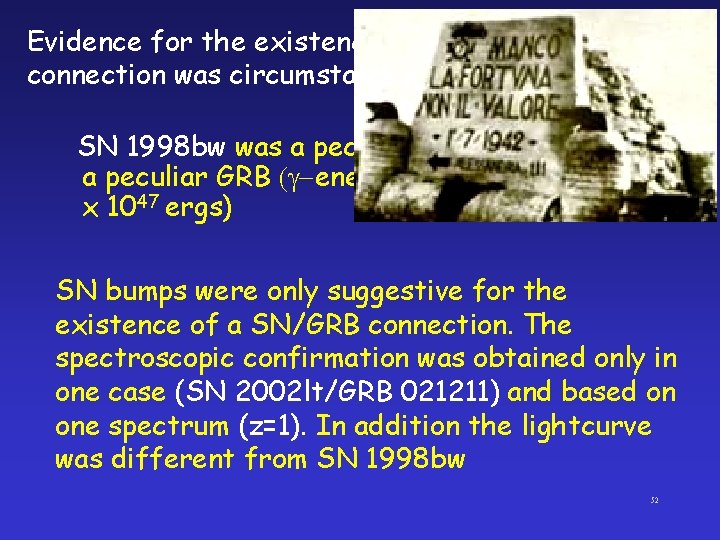 Evidence for the existence of a SN/GRB connection was circumstantial before March 2003 SN