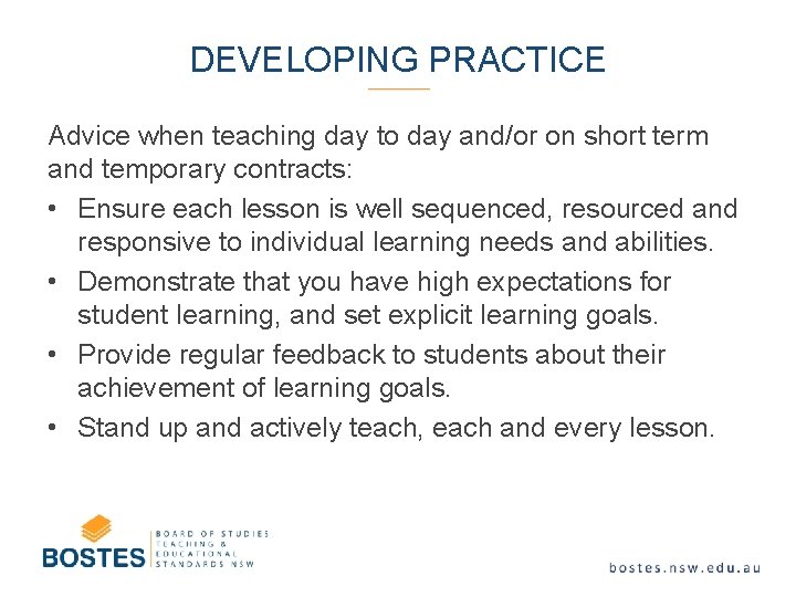 DEVELOPING PRACTICE Advice when teaching day to day and/or on short term and temporary