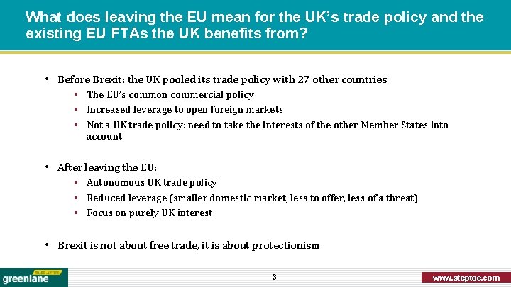 What does leaving the EU mean for the UK’s trade policy and the existing