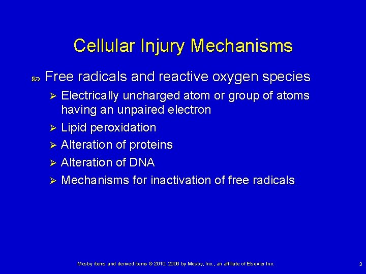 Cellular Injury Mechanisms Free radicals and reactive oxygen species Electrically uncharged atom or group