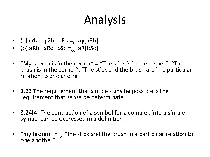 Analysis • (a) 1 a 2 b a. Rb =def a. Rb • (b)