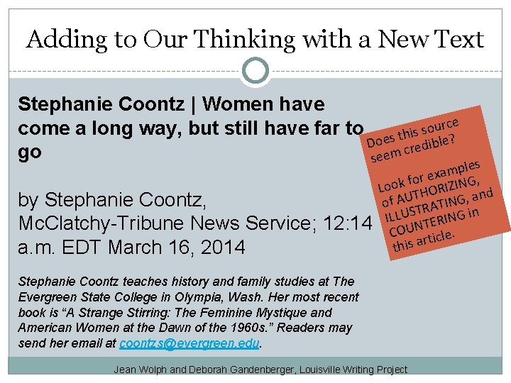 Adding to Our Thinking with a New Text Stephanie Coontz | Women have come