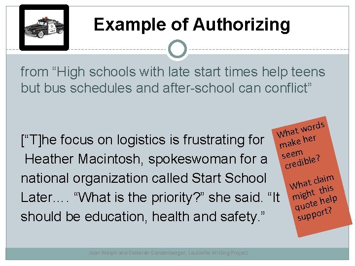 Example of Authorizing from “High schools with late start times help teens but bus