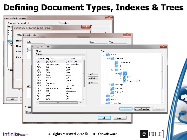 Defining Document Types, Indexes & Trees All rights reserved 2012 © E-FILE for Software