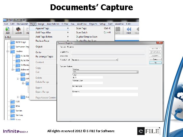 Documents’ Capture All rights reserved 2012 © E-FILE for Software 