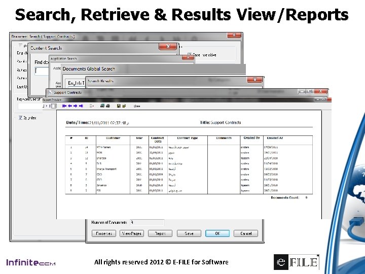 Search, Retrieve & Results View/Reports All rights reserved 2012 © E-FILE for Software 