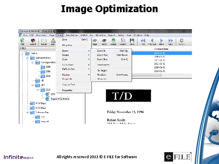 Image Optimization All rights reserved 2012 © E-FILE for Software 