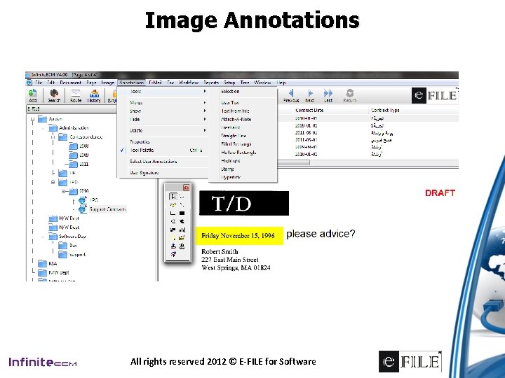 Image Annotations All rights reserved 2012 © E-FILE for Software 