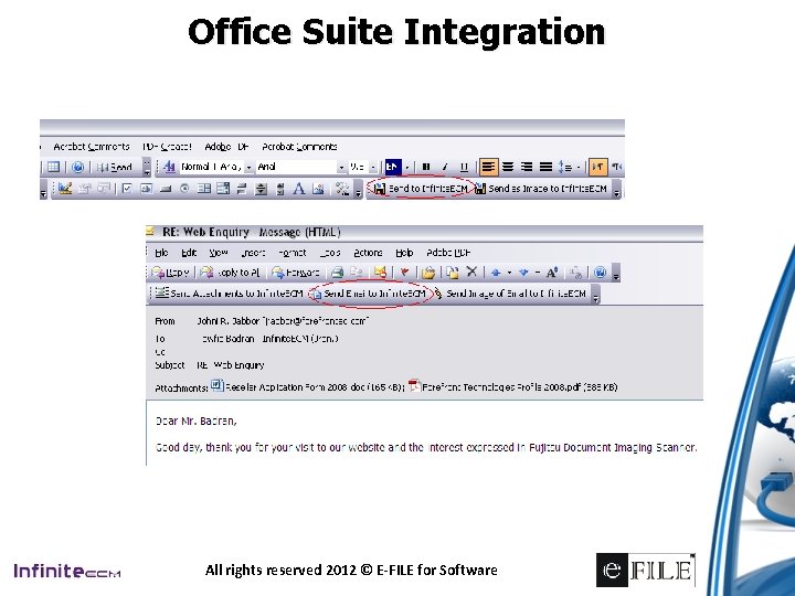 Office Suite Integration All rights reserved 2012 © E-FILE for Software 