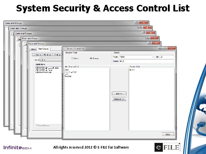 System Security & Access Control List All rights reserved 2012 © E-FILE for Software