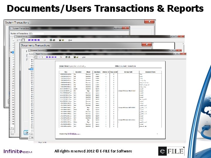 Documents/Users Transactions & Reports All rights reserved 2012 © E-FILE for Software 