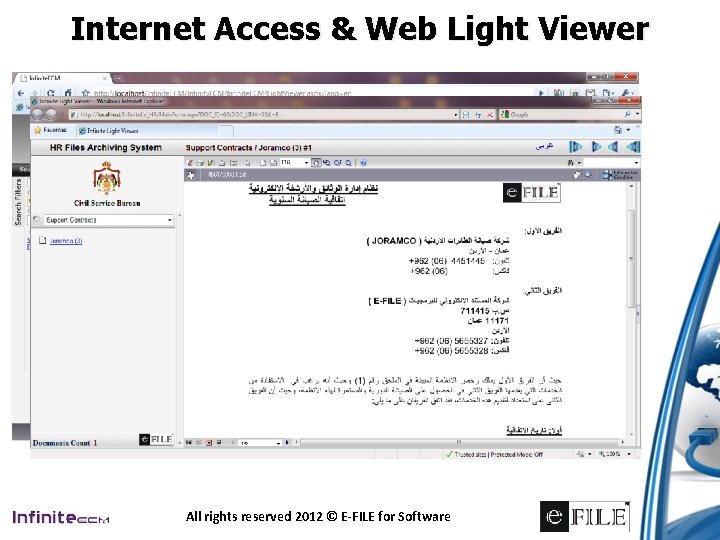 Internet Access & Web Light Viewer All rights reserved 2012 © E-FILE for Software