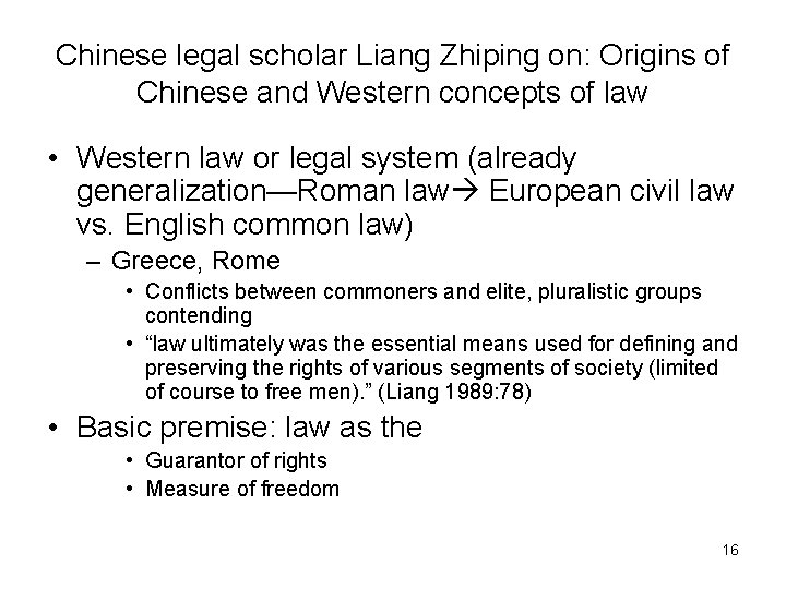 Chinese legal scholar Liang Zhiping on: Origins of Chinese and Western concepts of law