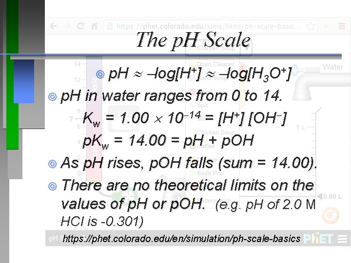 The p. H Scale ¥ p. H log[H+] log[H 3 O+] ¥ p. H