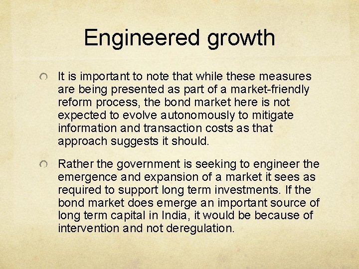 Engineered growth It is important to note that while these measures are being presented