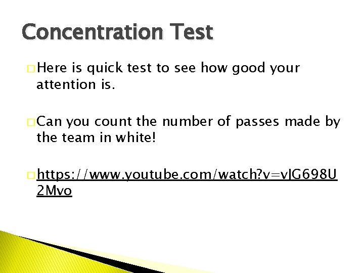 Concentration Test � Here is quick test to see how good your attention is.