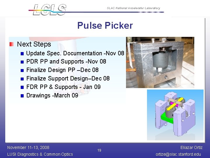 SLAC National Accelerator Laboratory Pulse Picker Next Steps Update Spec. Documentation -Nov 08 PDR
