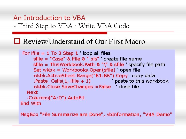 An Introduction to VBA - Third Step to VBA : Write VBA Code o