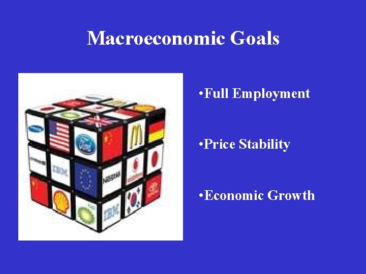 Macroeconomics Broad Social Goals Economic Freedom Freedom Index