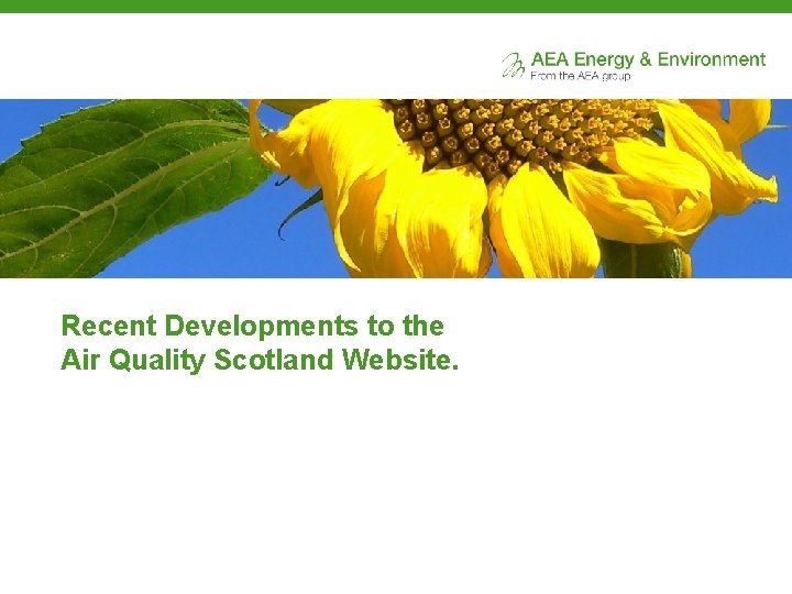 Recent Developments to the Air Quality Scotland Website. 