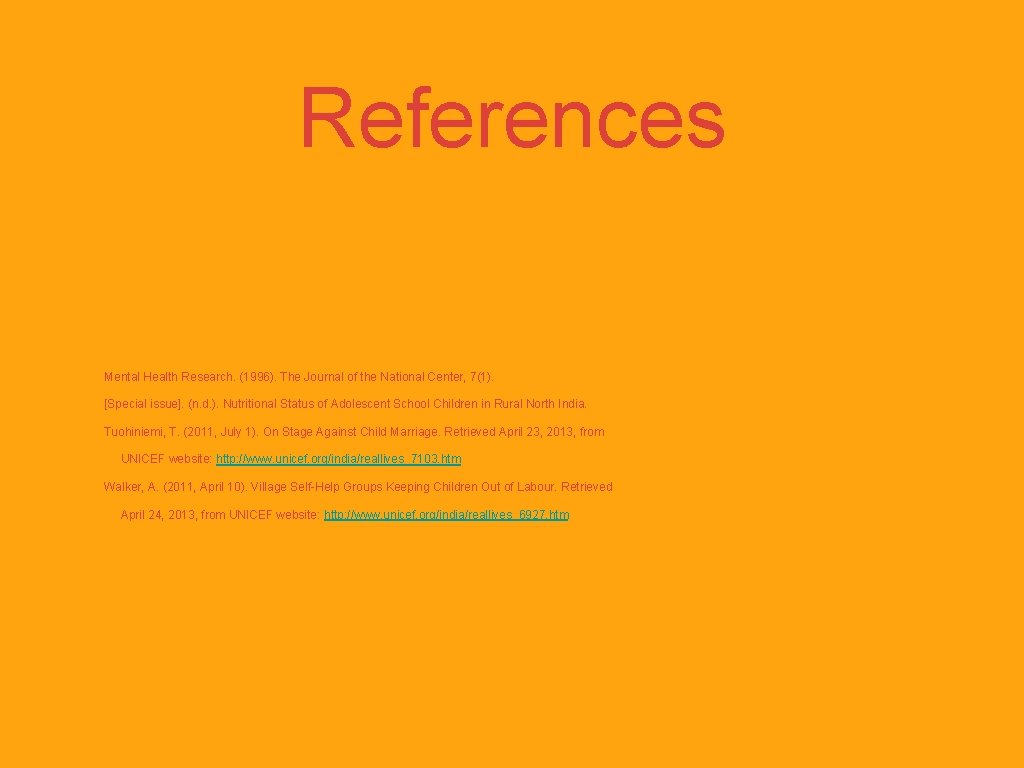 References Mental Health Research. (1996). The Journal of the National Center, 7(1). [Special issue].